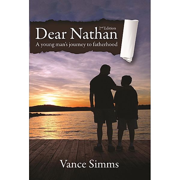 Dear Nathan: A Young Man's Journey to Fatherhood / Richer Life, LLC DBA RICHER Press, Vance Simms