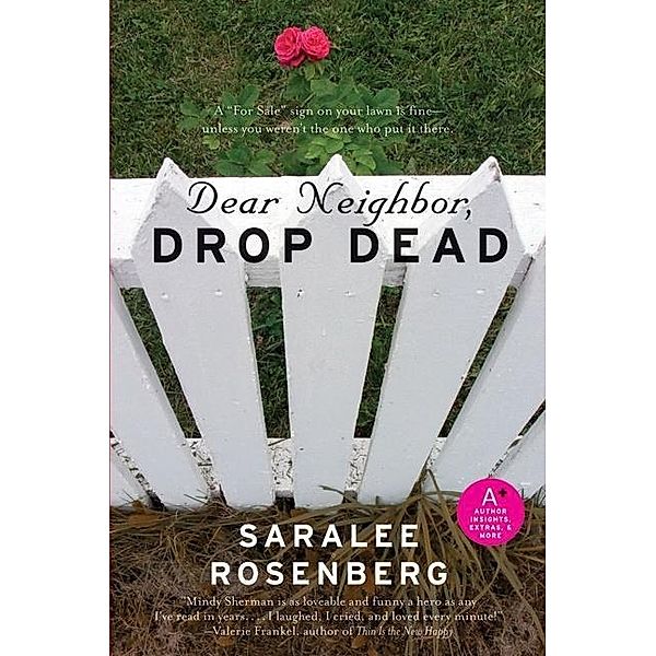 Dear Neighbor, Drop Dead, Saralee Rosenberg