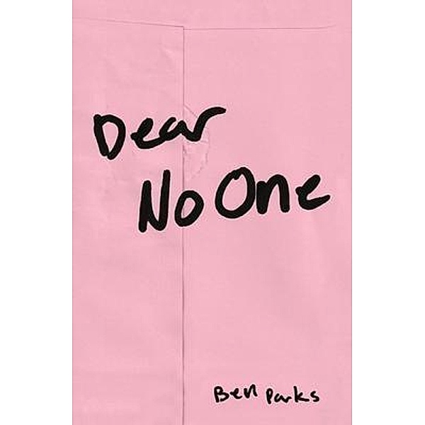 Dear No One / Ben Parks, Ben Parks