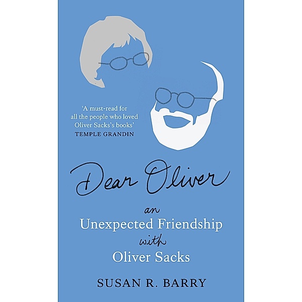 Dear Oliver, Susan R. Barry