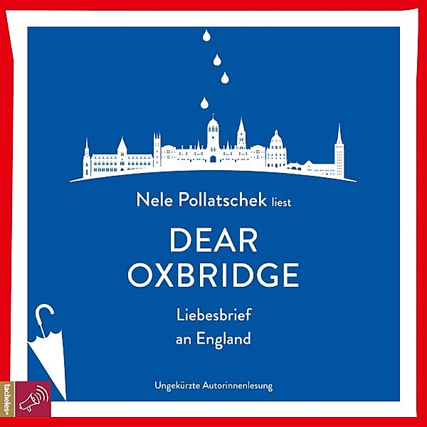 Dear Oxbridge, Nele Pollatschek