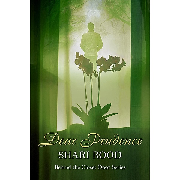 Dear Prudence, Shari Rood