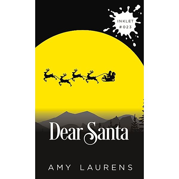 Dear Santa (Inklet, #23) / Inklet, Amy Laurens