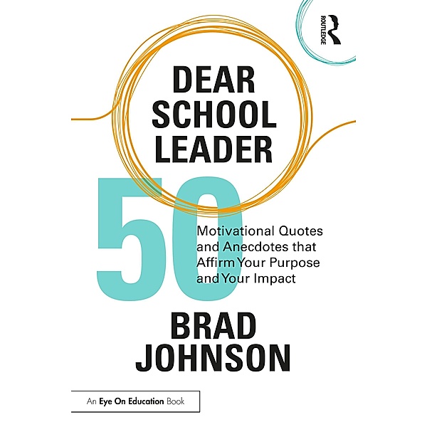 Dear School Leader, Brad Johnson