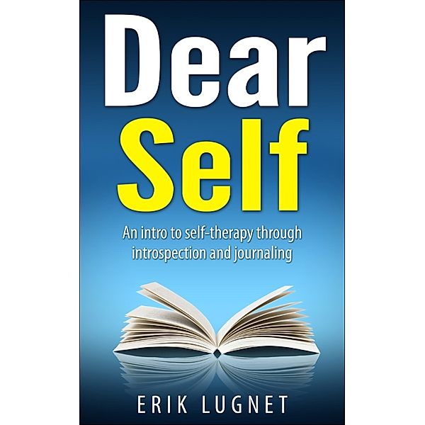Dear Self, Erik Lugnet