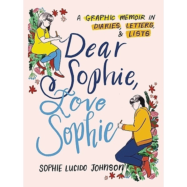 Dear Sophie, Love Sophie, Sophie Lucido Johnson