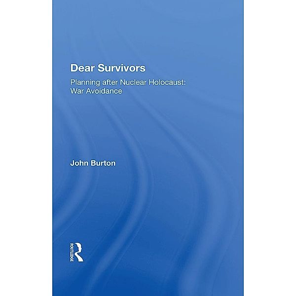 Dear Survivors, John Burton