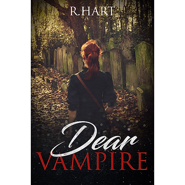 Dear Vampire, R Hart