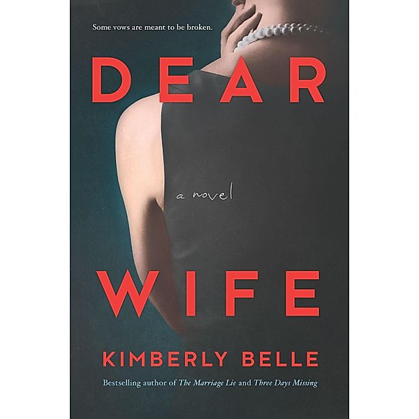 Dear Wife, Kimberly Belle