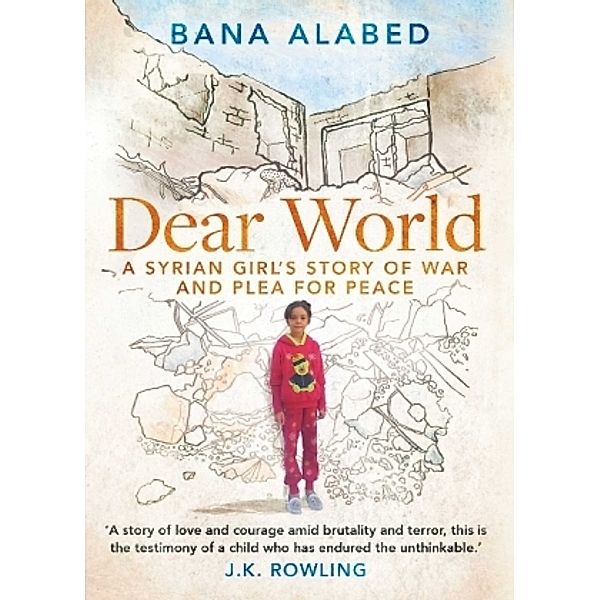 Dear World, Bana Alabed