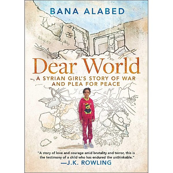 Dear World, Bana Alabed