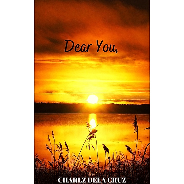 Dear You,, Charlz dela Cruz