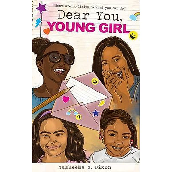 Dear You, Young Girl, Nasheema S Dixon