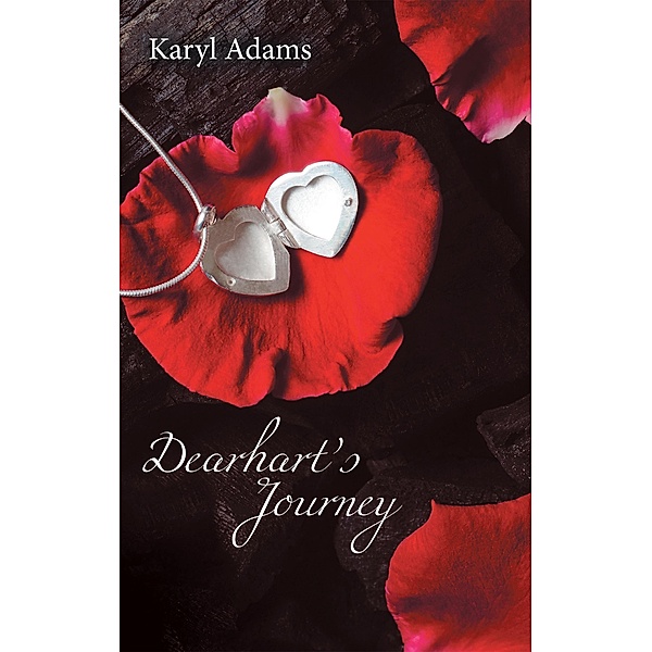 Dearhart'S Journey, Karyl Adams