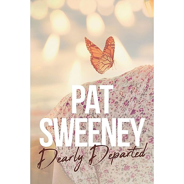 Dearly Departed, Pat Sweeney