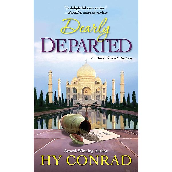 Dearly Departed / An Amy's Travel Mystery Bd.2, Hy Conrad