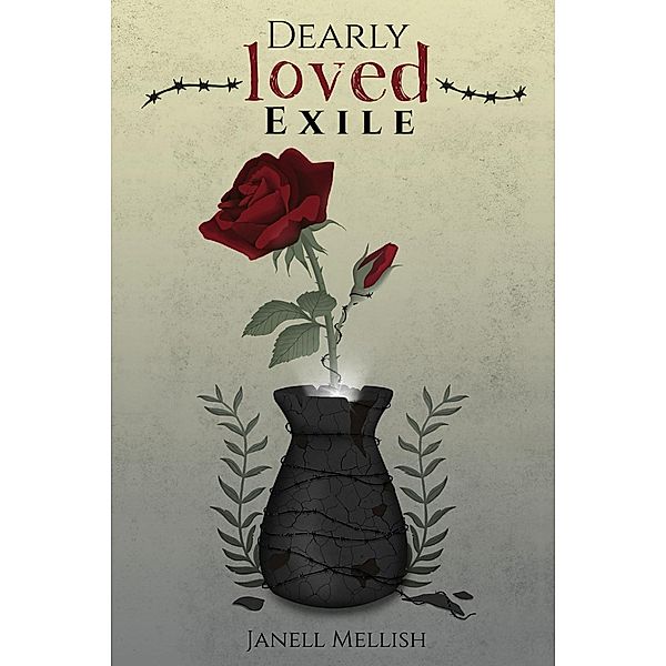 Dearly Loved Exile, Janell Mellish
