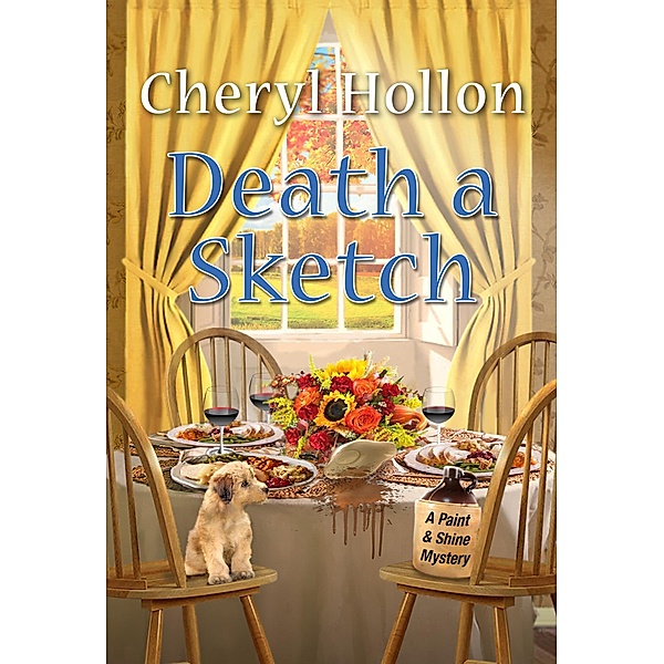 Death a Sketch / A Paint & Shine Mystery Bd.3, Cheryl Hollon