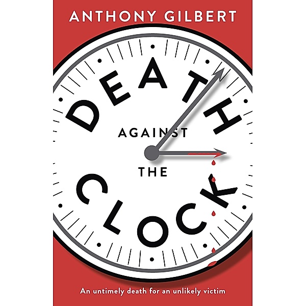 Death Against the Clock / Murder Room Bd.156, Anthony Gilbert
