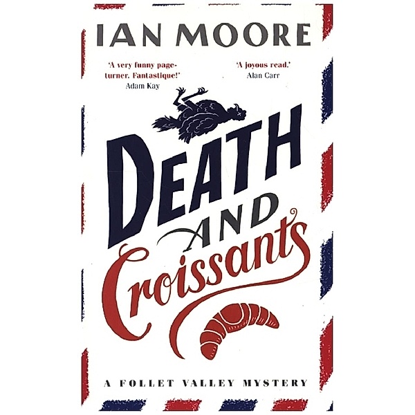 Death and Croissants, Ian Moore