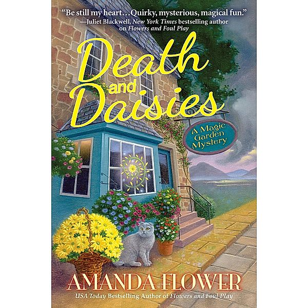 Death and Daisies / A Magic Garden Mystery Bd.2, Amanda Flower