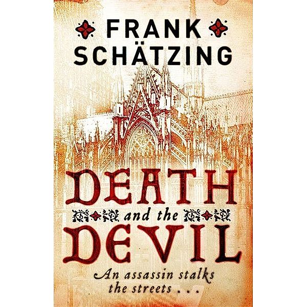 Death and Devil, Frank Schätzing