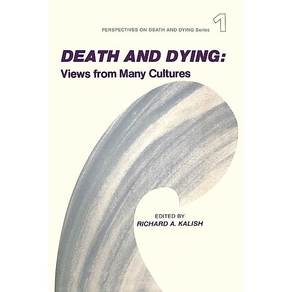 Death and Dying, Richard Kalish