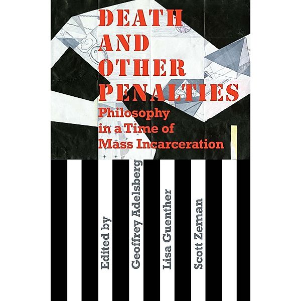 Death and Other Penalties, Scott Zeman, Lisa Guenther