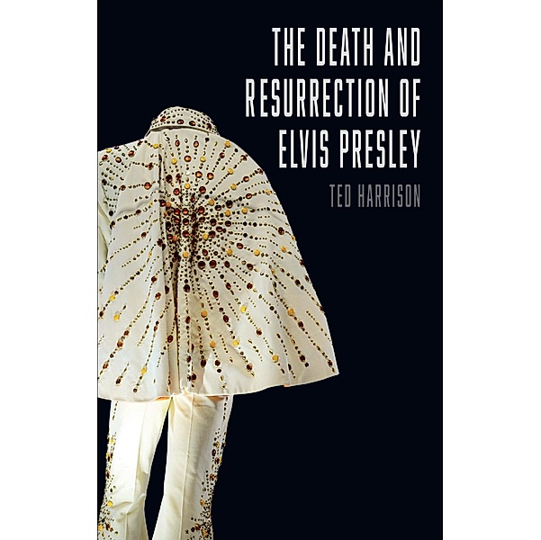 Death and Resurrection of Elvis Presley, Harrison Ted Harrison