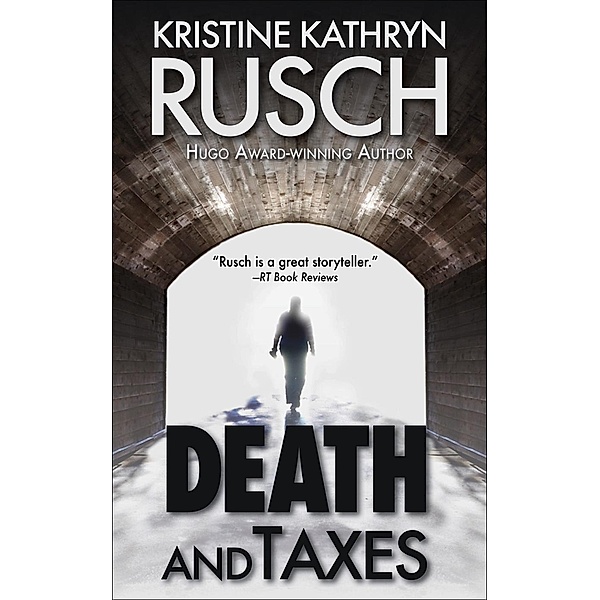Death and Taxes, Kristine Kathryn Rusch