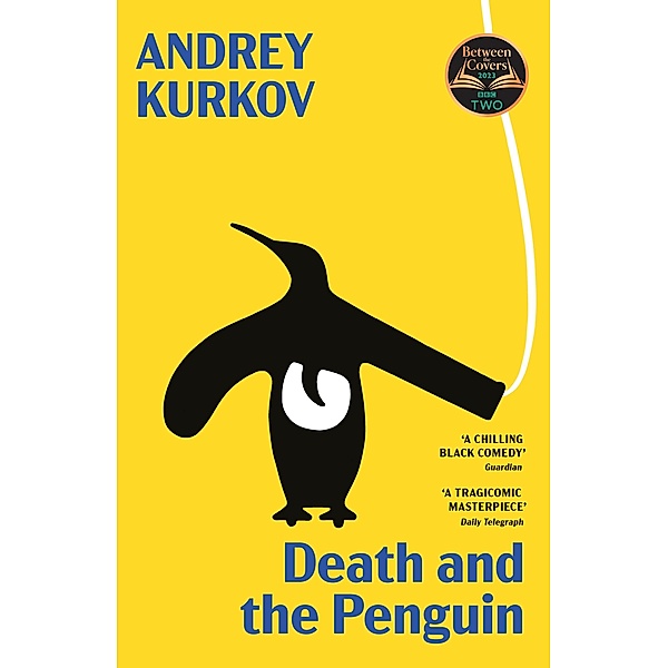 Death and the Penguin, Andrey Kurkov