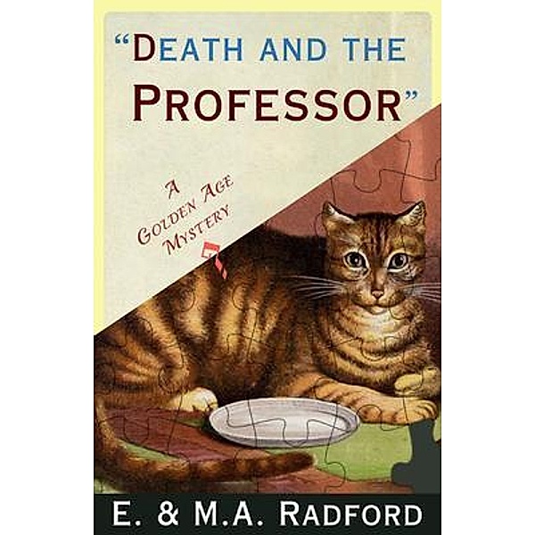Death and the Professor / Dean Street Press, E. & M. A. Radford