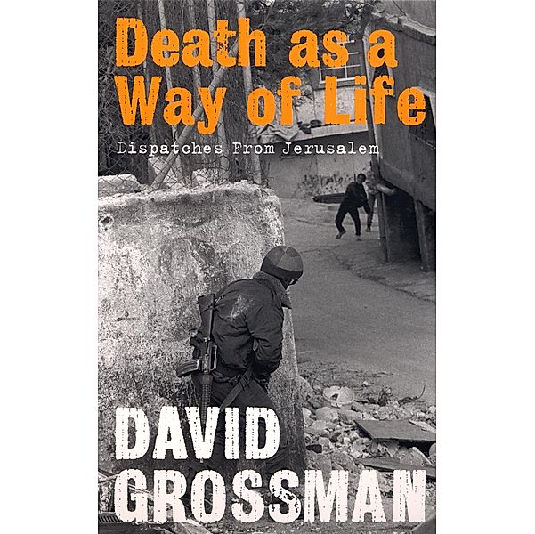 Death as a Way of Life, David Grossman