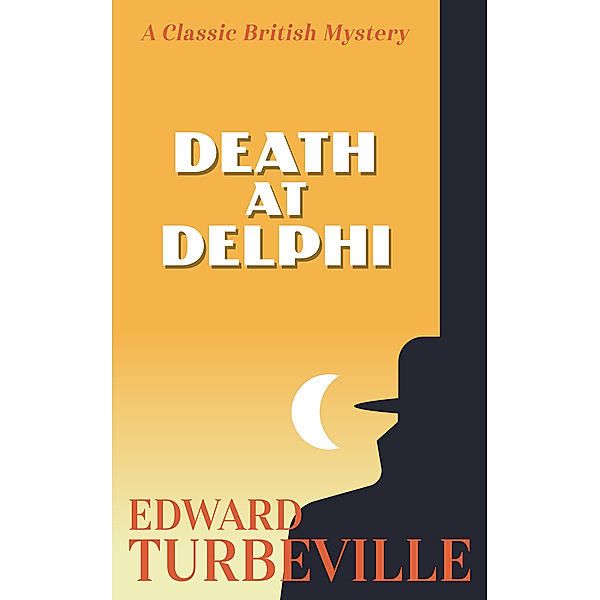 Death at Delphi, Edward Turbeville