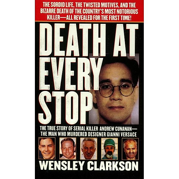 Death at Every Stop, Wensley Clarkson