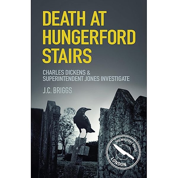 Death at Hungerford Stairs, J. C. Briggs