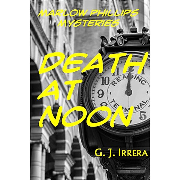 Death at Noon, G. J. Irrera