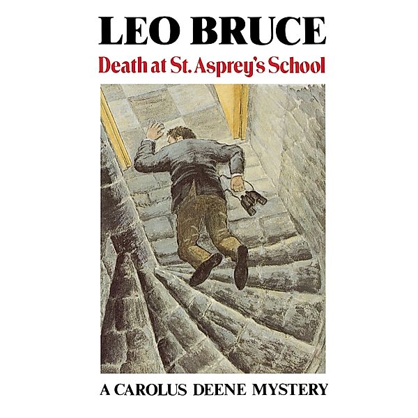 Death at St. Asprey's School, Leo Bruce