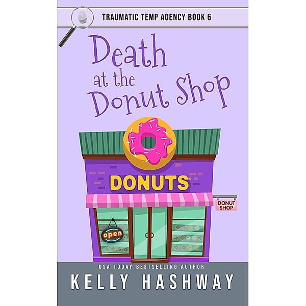 Death at the Donut Shop, Kelly Hashway
