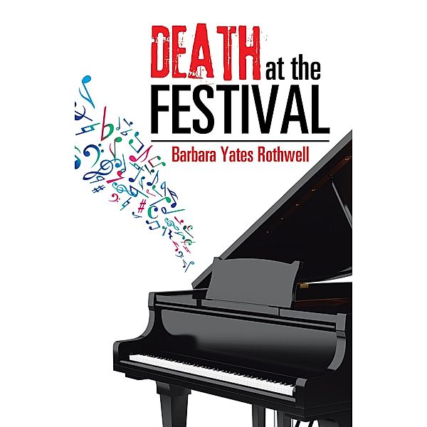 Death at the Festival, Barbara Yates Rothwell