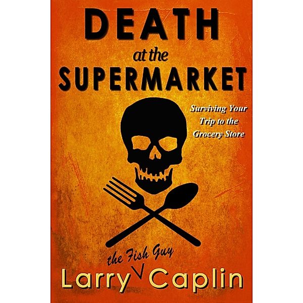 Death at the Supermarket, Lee Capp