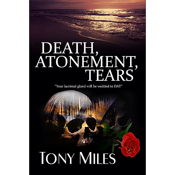 Death,Atonement Tears (DAT), Tony Miles