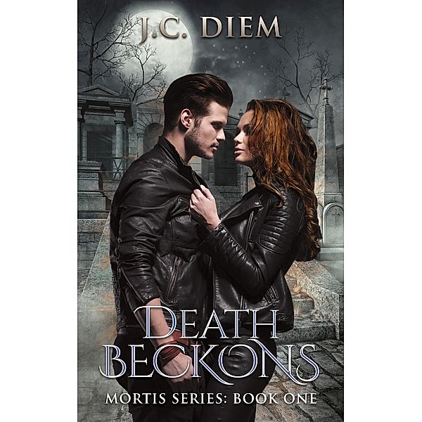 Death Beckons (Mortis Vampire Series, #1), J. C. Diem