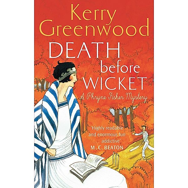 Death Before Wicket / Phryne Fisher Bd.10, Kerry Greenwood