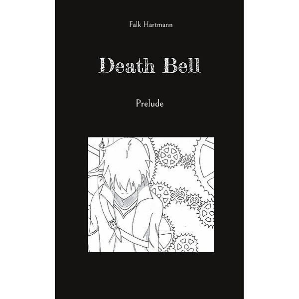 Death Bell / Death Bell Bd.1-2, Falk Hartmann