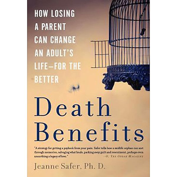 Death Benefits, Jeanne Safer