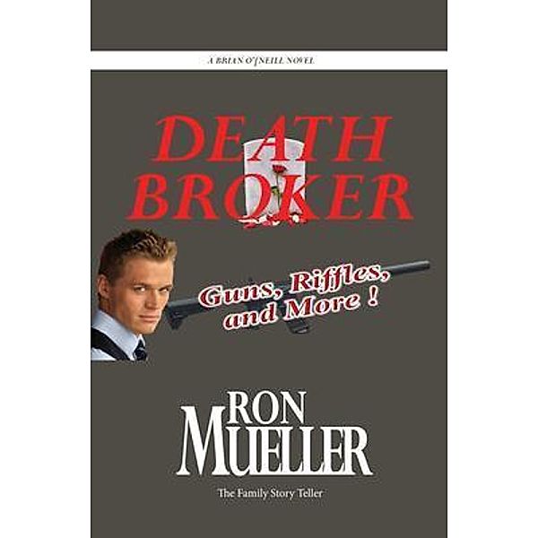 Death Broker, Ron Mueller