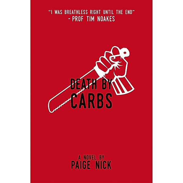 Death By Carbs / Bookstorm, Paige Nick