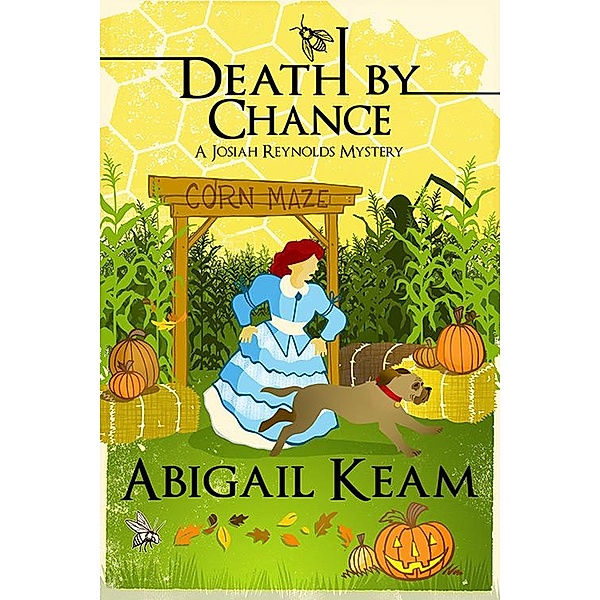 Death By Chance (A Josiah Reynolds Mystery, #16) / A Josiah Reynolds Mystery, Abigail Keam