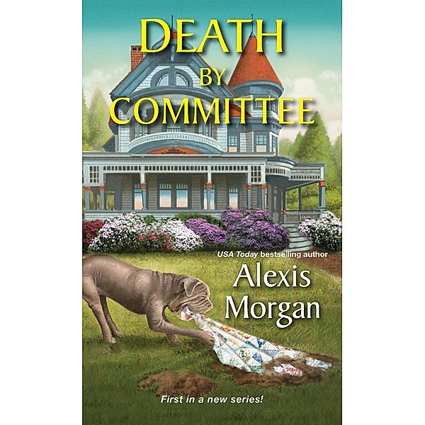 Death by Committee / An Abby McCree Mystery Bd.1, Alexis Morgan